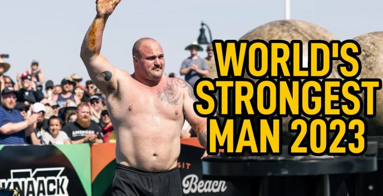 World’s Strongest Man 2023: Competition Review, Highlights & Results (WSM 2023 RECAP)