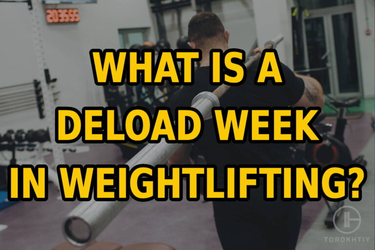 What Is A Deload Week In Weightlifting: The Science of Smart Recovery