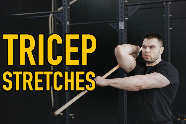 7 Best Tricep Stretches Before & After Workout