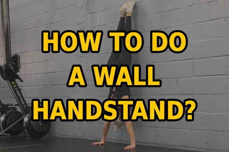 How to Do a Wall Handstand: 6 Tips to Progress Your Performance