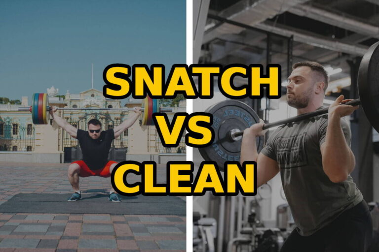 Snatch vs Clean (2024 Update)