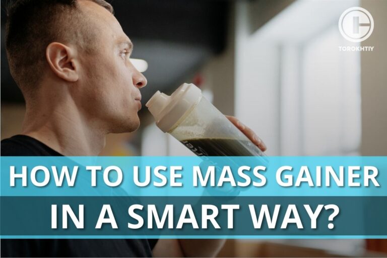 How to Use Mass Gainer in a Smart Way?