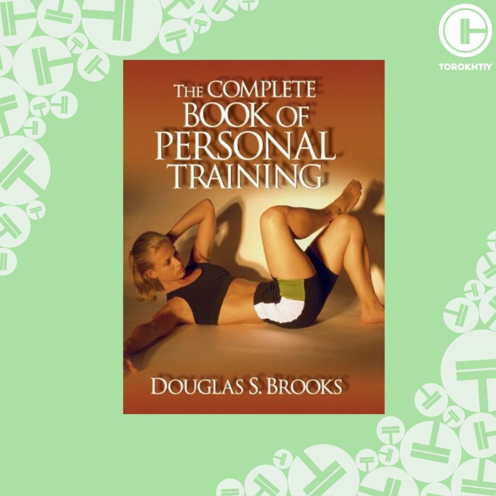 The Complete Book of Personal Training
