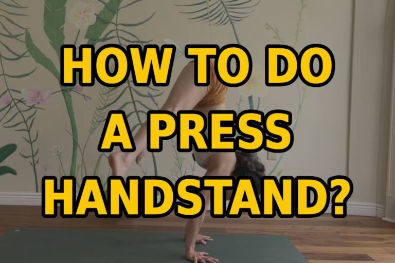 How to Do a Press Handstand? 5 Essential Points