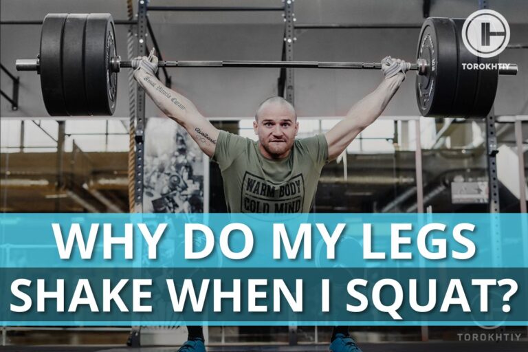 Why Do My Legs Shake When I Squat?