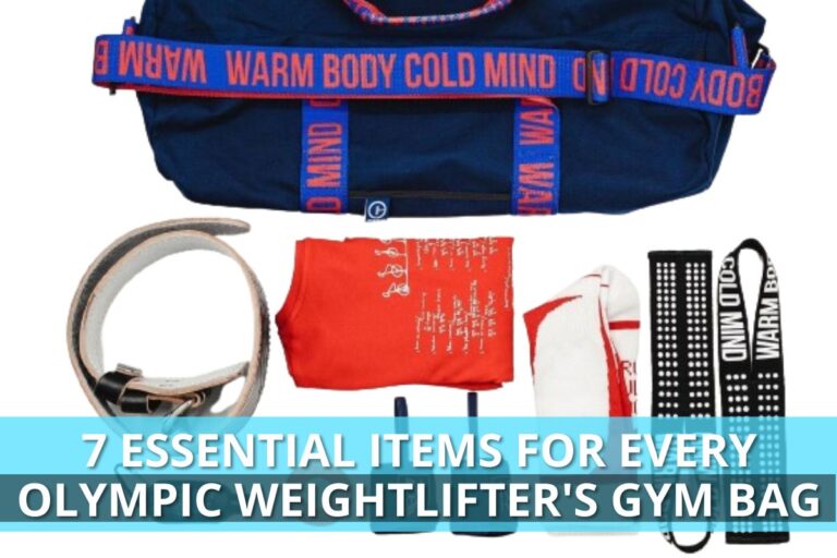 7 Essential Items for Every Olympic Weightlifter’s Gym Bag