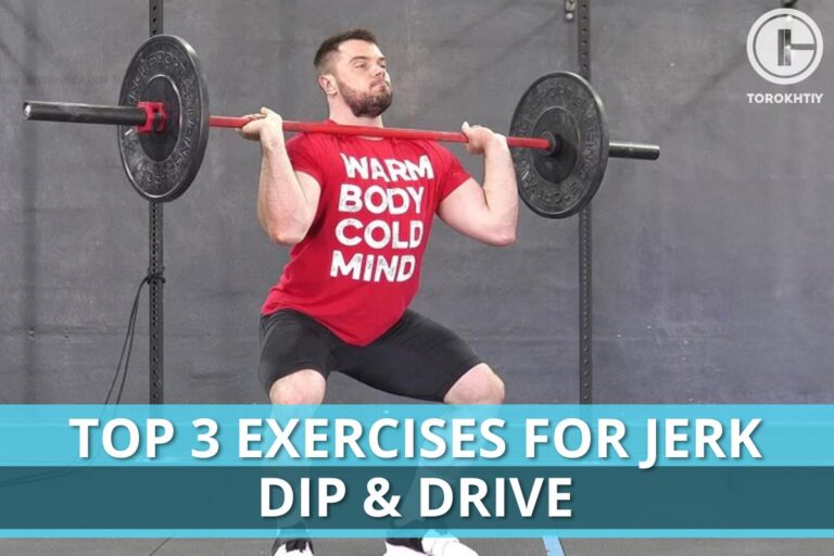 Top 3 Exercises for Jerk Dip & Drive
