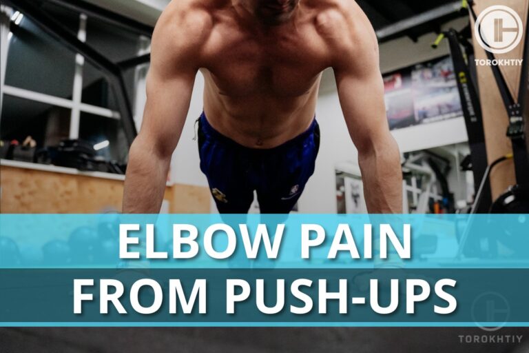 Elbow Pain From Push Ups: Your Ultimate Guide
