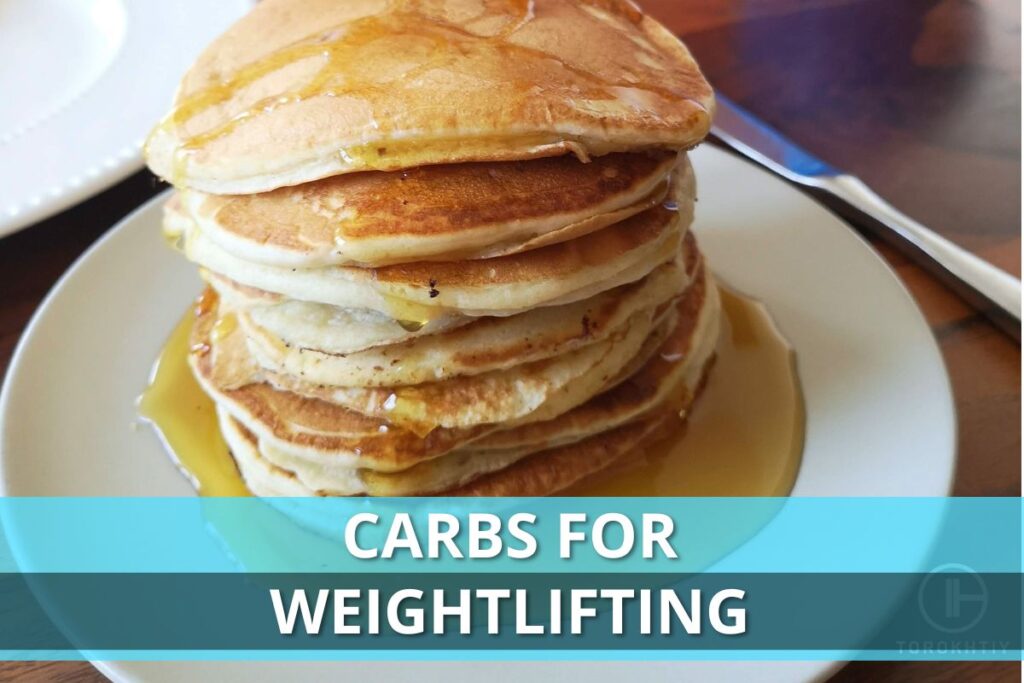Carbs for Weightlifting