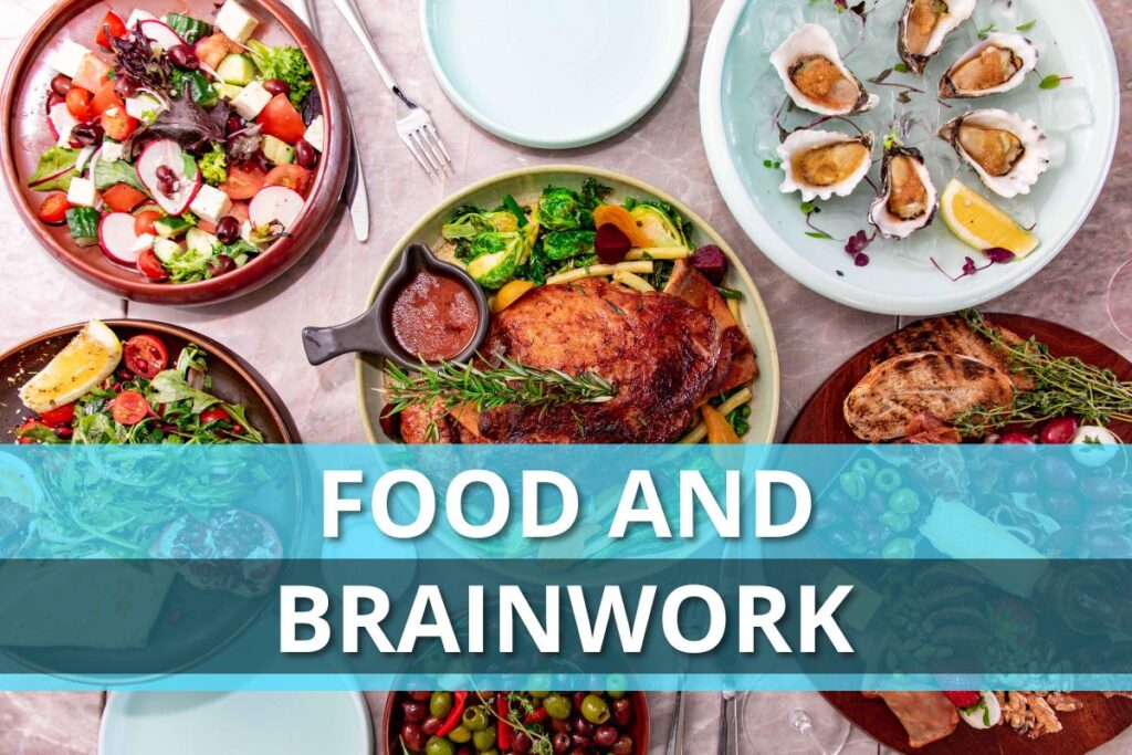 Food And Brainwork