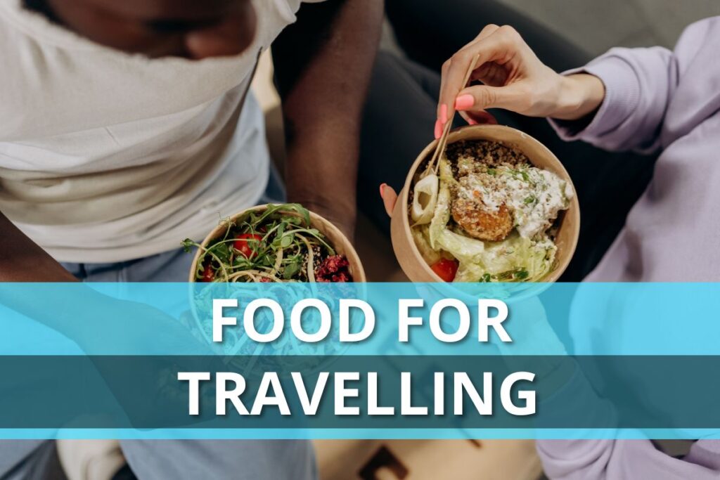 Food For Travelling

