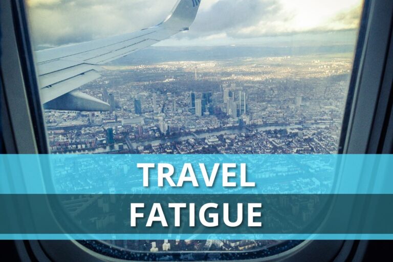 Travel Fatigue